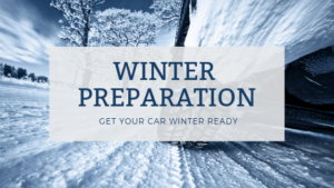 Preparing Your Vehicle For Winter & FREE Winter Inspections!